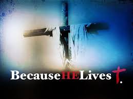 Spiritual Blog - He Lives