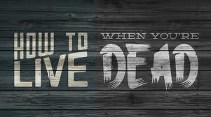 Spiritual Blog - Dead But Alive