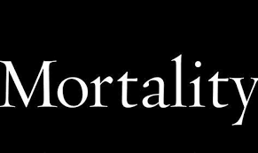 Spiritual Blog - Mortality