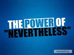 Spiritual Blog - Nevertheless